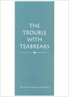 The Trouble With Teabreaks cover