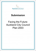 Submission Facing the Future Auckland City Council Plan 2003