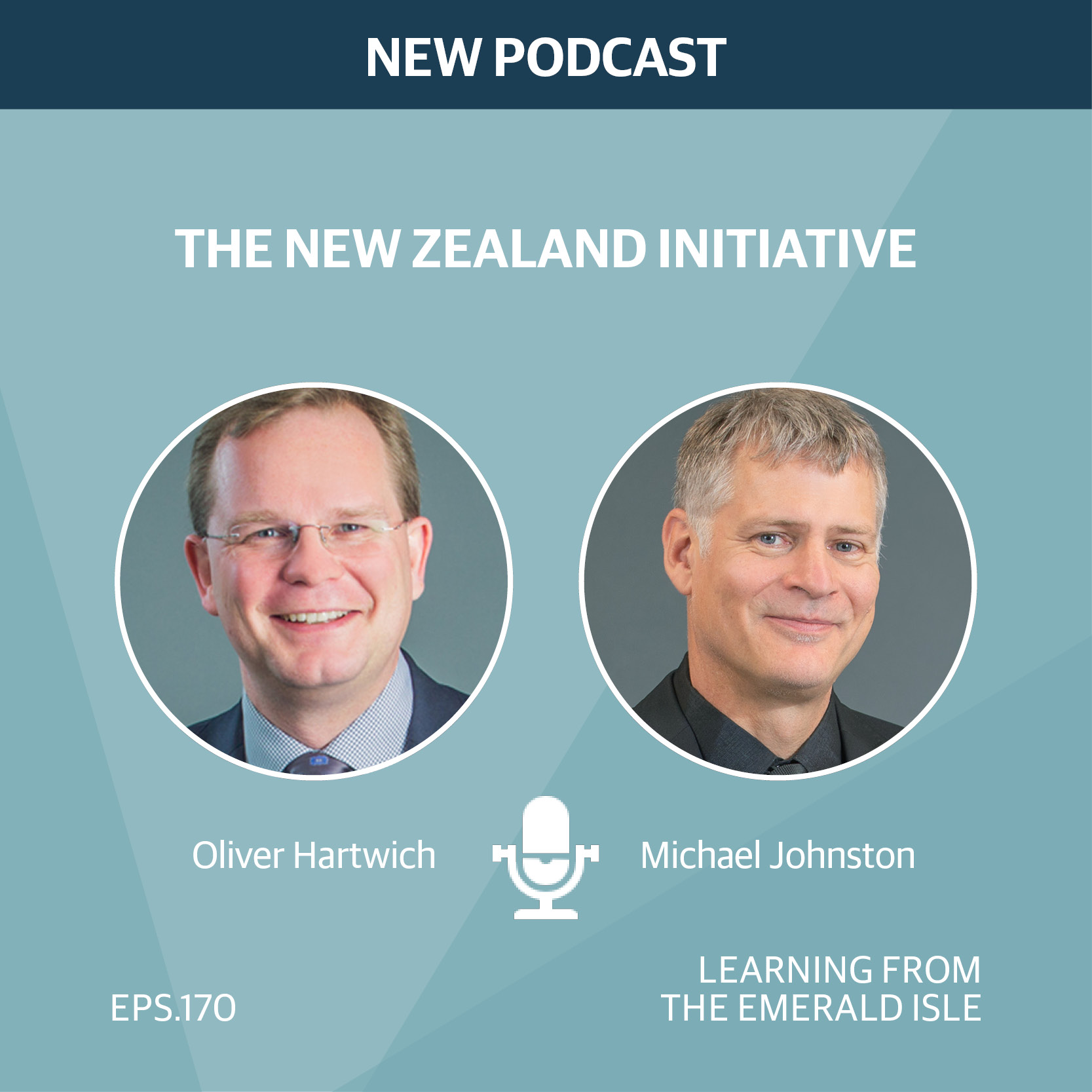 Podcast Learning from the Emerald Isle The New Zealand Initiative